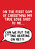 First Day of Christmas – Hilarious Christmas Carol Card – put the heating on created by Picardso