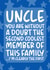 'Second Coolest Member of This Family' Funny Uncle Birthday Card created by Brogan Thomas