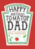 Funny Dad Birthday Card, Happy Birthday - Heinz Tomato Ketchup Sauce created by  la la la     Designs