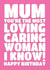 Loving Mum Birthday Card created by On Fire Typography