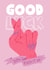 Good Luck Don't Fuck it Up created by Natasha Maria