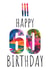 60th Birthday Card - Birthday Cake 3 Candles Abstract - For Friends or Relatives created by size3art