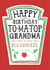 Funny Grandma Birthday Card, Happy Birthday - Heinz Tomato Ketchup Sauce created by la la la Designs