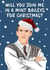 Funny Will you join me in a mint Baileys for Christmas Christmas Card created by Hint of Sarcasm