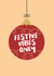 Cute Christmas Card for friends and family - Festive Vibes Only created by New Maroons