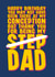 Heartfelt birthday card for Step Dad - You're my Dad created by Blind Faith