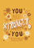 You Are a stronger Than You Know - Motivational - Positive Message - Typography created by Bethany Coe