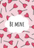 Be Mine This Valentine's Day created by Georgia Williams
