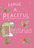 A Yoga and Nature Themed Christmas Card - 'Have a Peaceful Christmas' created by ROSE + DAFF