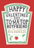 Funny Boyfriend Valentines Card, Happy Valentines Day-Heinz Tomato Ketchup Sauce created by la la la Designs