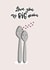 Cute Anniversary or Valentine's Day Card - Significant Other – Big Spoon created by Deadpixel