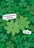 Cute Valentine's Day Card For Significant Other - Lucky - Clovers created by Fliss Muir