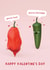 You're Hot! Cute Valentine's Card - Chillis created by Fliss Muir