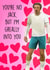 You're no Jack, but I'm Greally into you! Cute Jack Grealish love themed card created by Poppy & Mabel
