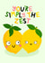 Simply the Best - Lemon Couple - Fruity Pun - Valentine's Card - Romantic Pair created by Ludicrous Prints