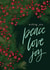 Peace Love Joy Holiday Card created by Lea Velasquez