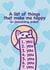 Cute Cat Card Anniversary Card - You Make Me Happy - Boyfriend, Girlfriend, Wife created by Mona Mauve