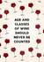Funny Birthday Card - Age and Glasses of Wine Should Never be Counted created by Paper Wishes Co