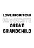 From Your Favourite Great-Grandchild - Great-Grandparents Card - Love From Card created by The Blunt Badger