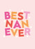 Cute Birthday/Mother's Day Card - Best Nan Ever created by Seabird Studio