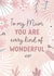Cute Mother's Day Card - Mum - Every Kind of Wonderful created by Evie Garnett Designs