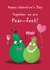 Cute Valentine's Day Card - Pear-fect - Punny - Food created by Hannah Jayne Lewin