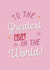 Cute Mother's Day Card - Greatest Mum in the World created by The Girl Next Draw Cards