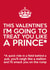 Prince Harry | Funny | Naughty Valentine's Card | Virginity Revelations created by Pottsy Prints