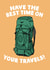 Have The Best Time On Your Travels - Good Luck Card For Backpacker Traveller created by Studio Doodles