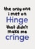Cute Valentine's Day Card - Hinge Cringe - Dating Apps created by The Playful Indian