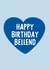 Funny Birthday Card for the bellend of the group! we all have one! created by IWLT