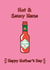 Cheeky Mother's Day - Hot and Saucy Mama - Sauce created by @Laura Lonsdale Designs