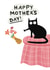 Funny From the Naughty Cat Mother's Day Card created by AbiGoLucky