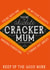 Mum Mother's Day. Birthday Jacobs Cracker Card - You're an Absolute Cracker created by  la la la     Designs