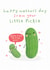 Happy Mother's Day from your little pickle - from baby - from child - cute created by Jess Moorhouse