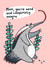 Cute and Funny Mother's Day Card - Anteater Animal created by Lucy Maggie Designs