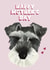 Cute Mother’s Day card - Schnauzer dog created by Soph AC Studio
