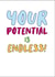 New Job Card - Endless Potential, Motivation Card, Bright Bold Card for Friend created by Kim Villaweaver