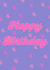 Happy Birthday - Cute and colourful birthday card created by Made by Milly