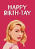 Trending Birthday Card - Glam - Taylor Swift created by Giddy Kipper