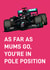 Cute Mother's Day Card - F1 - Pole Position created by Quinton cards