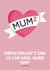 Two Mums Mother’s Day Card - Mum Squared - Best Mums created by Presents Felt