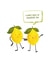 Cute Lemons Couples Card, perfect for Valentine, or just beause. created by The Gifting Knot