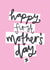Happy 1st Mother's Day created by Jane Katherine Houghton