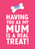 Funny Dog Mum Mother's Day Card - Real Treat! created by The Cake Thief