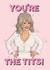 Funny Thank You Card - Dolly Parton - You're the Tits created by Ditsy Cow