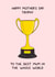 Mothers Day Greeting Card - Best Mum - Trophy created by Naughty Nice