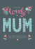 Pretty Floral Card for a Lovely Mum on Mother's Day created by Claire Wilson