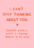 I Can’t Stop Thinking About You… created by Holly Walsh