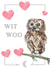 Cute owl valentine's day card- Wit Woo created by Lisa Green